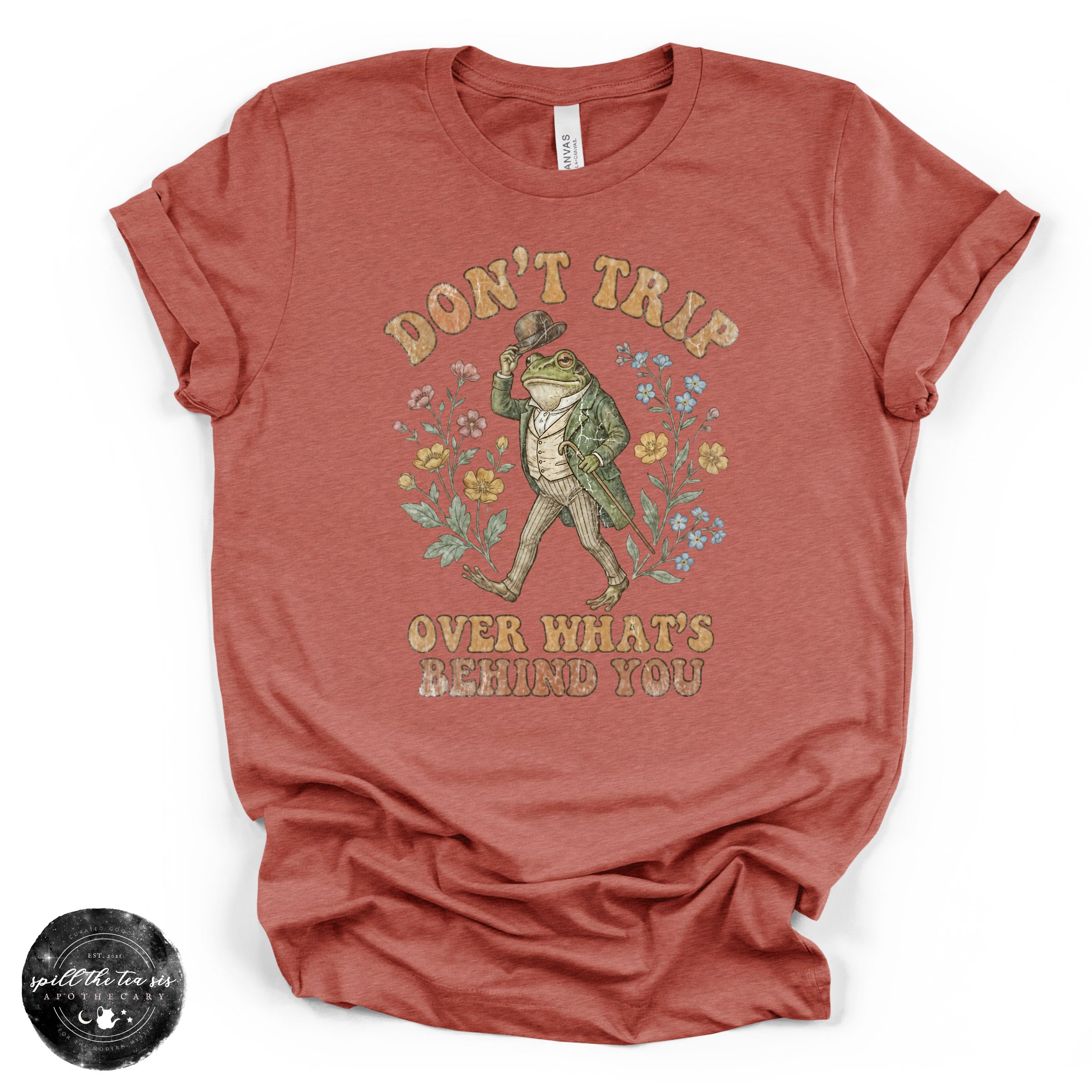 Don’t Trip Over What’s Behind You Tee | Inspirational Graphic T-Shirt