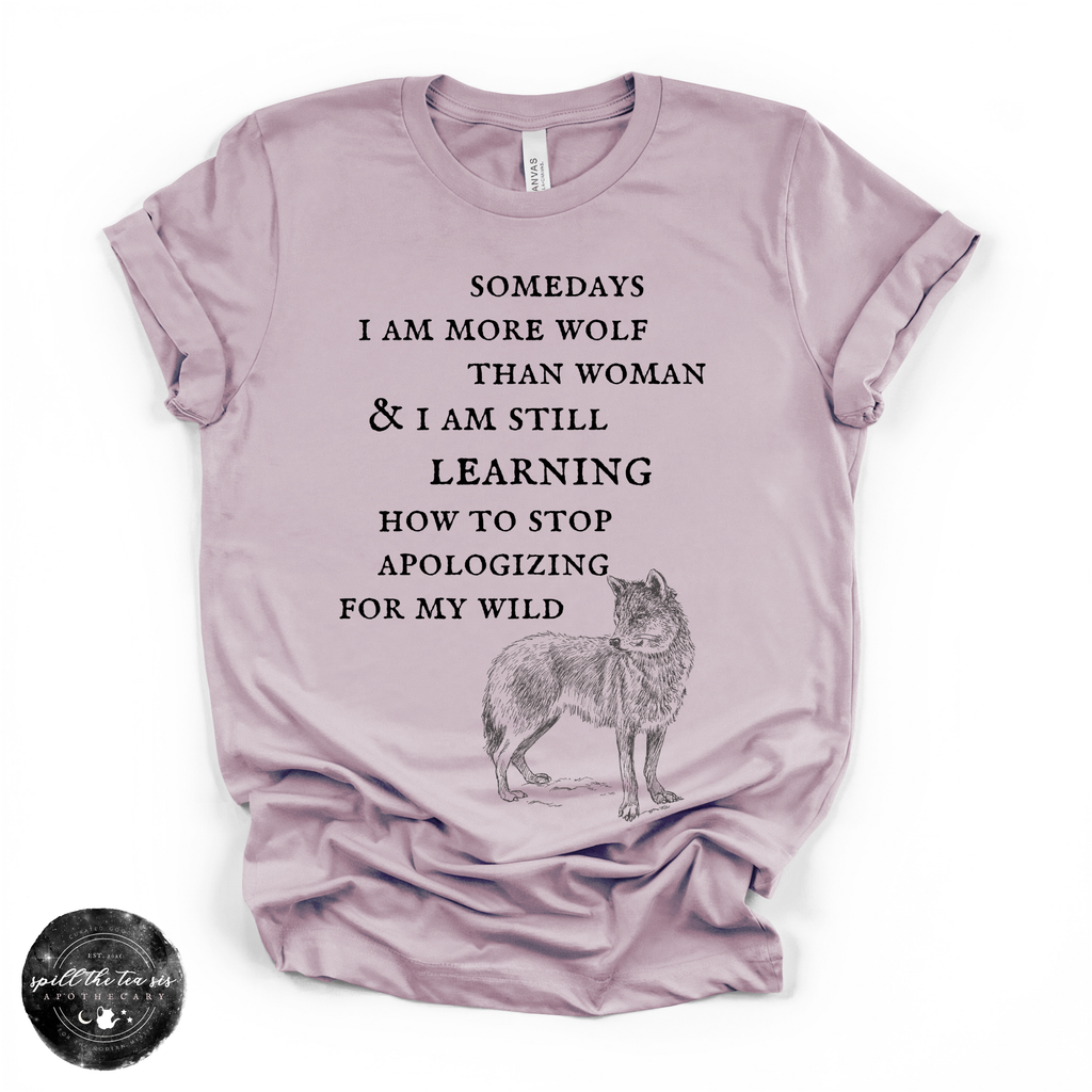 More Wolf Than Woman Tee ( BLACK DESIGN )| Wild Feminine Graphic T-Shirt