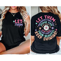 Floral Inspiration T-Shirt – Motivational Quote Tee with Elegant Botanical Design, Unisex Uplifting Apparel